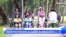 New Welfare Benefits To Support 3 Million People
