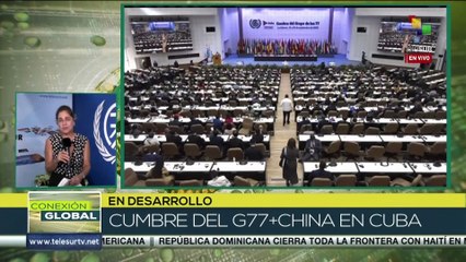 Mandatarios de la Cumbre del G77 y China abogan por la solidaridad y el multilateralismo