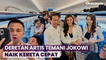 Deretan Artis Temani Jokowi Naik Kereta Tercepat di Asia Tenggara