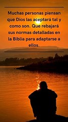 ACEPTA DIOS A LAS PERSONAS COMO SON...