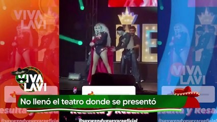 Aseguran que Wendy Guevara no llenó el teatro en su segunda presentación