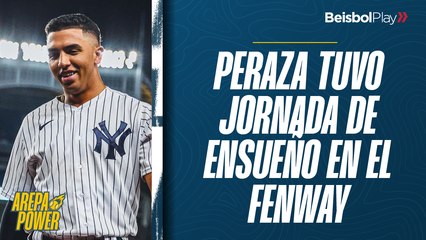 Arepa Power #34 // Oswald Peraza tuvo jornada de ensueño en el Fenway Park