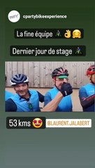 "La fin équipe. Dernier jour de stage", se réjouit Laurent Jalabert