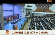 Cumbre G77   China aborda propuestas en pro del crecimiento económico, social y  tecnológico