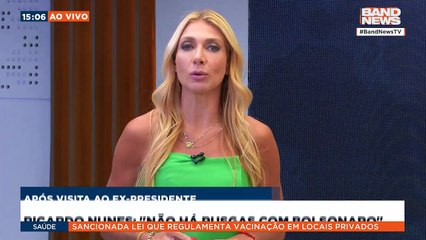 Ricardo Nunes diz que não há rusgas com Bolsonaro | BandNews TV