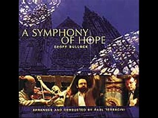 Glory - Geoff Bullock (From 'A Symphony Of Hope')