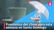 ¿Cómo será el pronóstico del clima para esta semana en Santo Domingo?