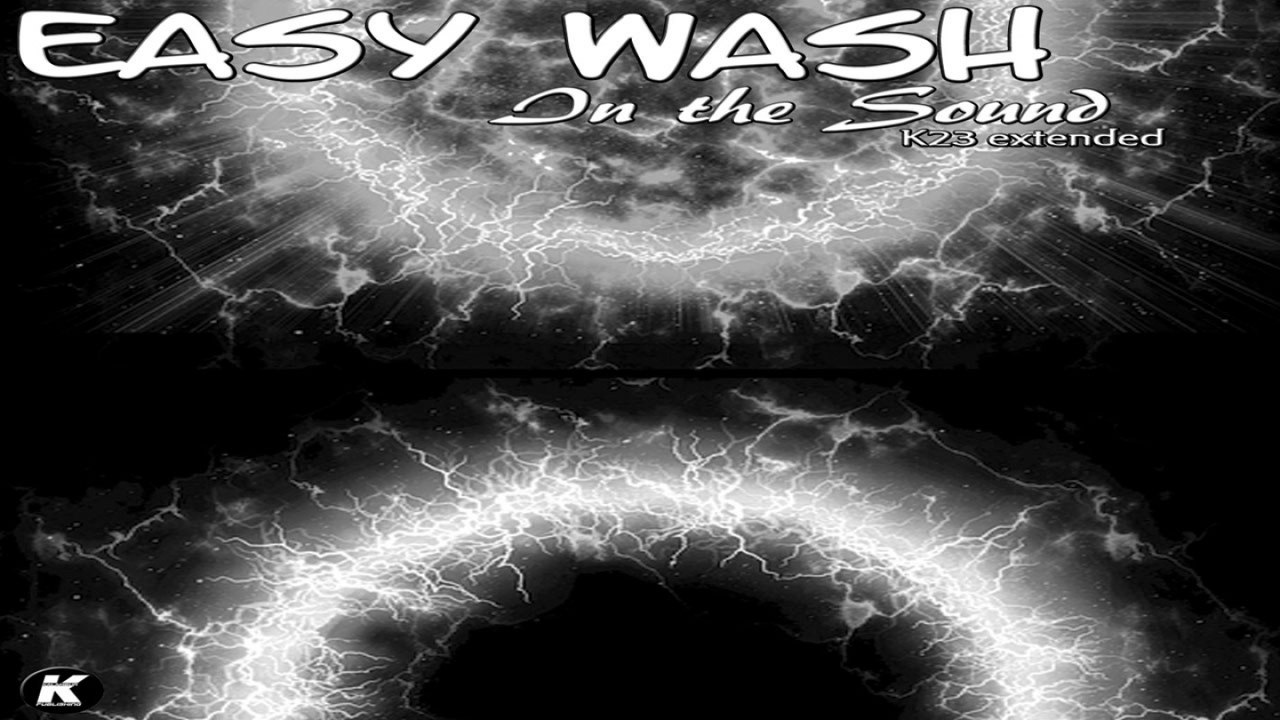 EASY WASH - IN THE SOUND - k23 extended