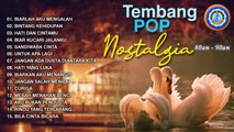 TEMBANG - POP NOSTALGIA 80an - 90an || FULL ALBUM