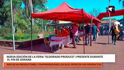 Nueva edición de la feria Eldorado Produce presente durante el fin de semana