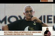 Historiadores y cultores participan en la Primera Jornada Antiimperialista de Caracas