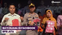 3 Orang Sindikat Perdagangan Bayi Digulung Polisi di Malang, Harga Rp18 Juta