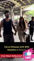 Varun Dhawan with Wife Natasha at Airport