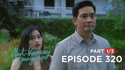 Abot Kamay Na Pangarap: RJ meets Analyn's suitors (Full Episode 320 - Part 1/3)