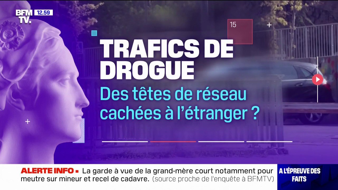 Trafics de drogue: des têtes de réseau cachées à l'étranger?