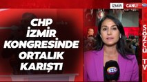 İşte CHP İzmir Kongresinde Özgür Özel ve Kılıçdaroğlu Destekçileri Arasında Yaşananlar
