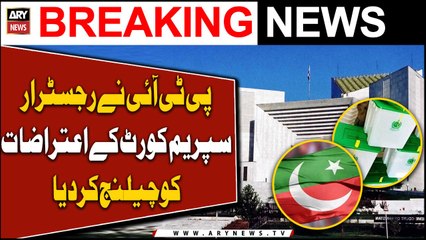 PTI challenges Registrar SC's objections in plea demanding elections within 90 days