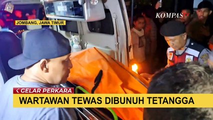 Wartawan Asal Jombang Tewas Dibunuh Tetangga! Apa Motif Pembunuhannya?