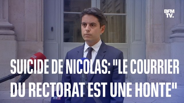 Suicide de Nicolas, victime de harcèlement scolaire: la réaction de Gabriel Attal en intégralité