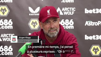 5e j. - Klopp : “En première période, j’ai pensé à plusieurs reprises : “Oh b***** !”