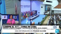 Informe desde La Habana: las conclusiones que se tienen hasta ahora de la cumbre G77+China