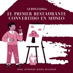 Jose Antonio Haua Maauad: elBulli1846 (parte 1)