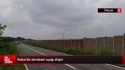 İtalya'da akrobasi uçağı düştü