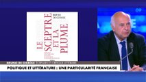 Bruno de Cessole : «La France est probablement le seul pays au monde où ce lien incestueux entre littérature et pouvoir existe depuis des siècles et s'est maintenu jusqu'à nos jours»