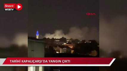 Kapalıçarşı'da yangın çıktı