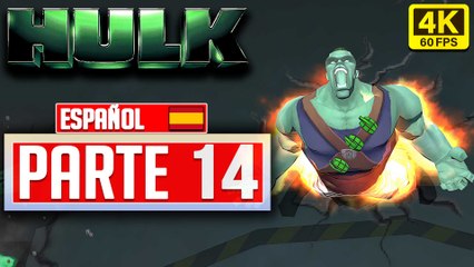 HULK vs FLUX JEFE (Boss) Combate Gameplay PARTE 14 en Español Walkthrough Defensor [4K 60FPS]