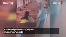 Vapurda çakmaklı saldırı! Yolcunun saçını yaktı