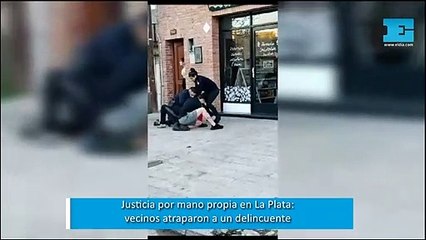 Justicia por mano propia en La Plata: vecinos atraparon a un delincuente