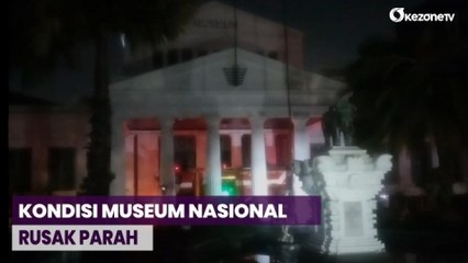 Kondisi Museum Nasional Rusak Parah, Ruangan Berisi Benda Prasejarah Roboh