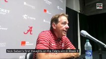 Nick Saban s first thoughts on the Tide s win in Week 3