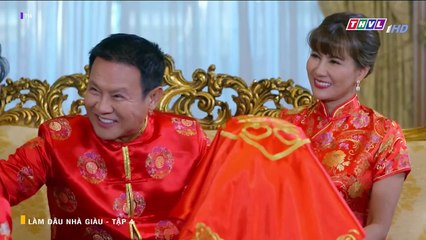LÀM DÂU NHÀ GIÀU TẬP 4 - THVL1 LỒNG TIẾNG - PHIM THÁI LAN - XEM PHIM LAM DAU NHA GIAU TAP 5