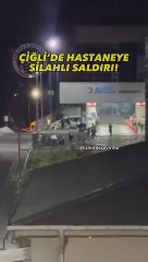 Devlet hastanesine silahlı saldırı!