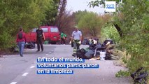 Voluntarios limpian en todo el mundo ciudades, parques y playas