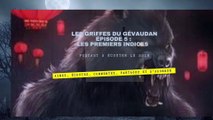 Les  griffes du Gévaudan épisode 5 : les  premiers indices