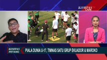 Timnas U-17 Satu Grup dengan Ekuador dan Maroko, Ini Kata Pengamat