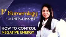 Protect Yourself from Negative Energies & Influences | Numerology with Shetall Bakhrey | Good Return