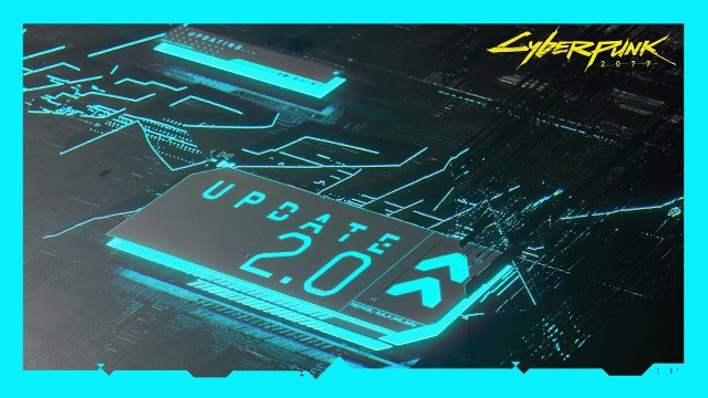 Cyberpunk 2077 : Patch 2.0