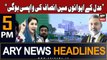 ARY News 5 PM Headlines 17th September 2023 | Maryam Nawaz's reaction on CJP Isa's appointment