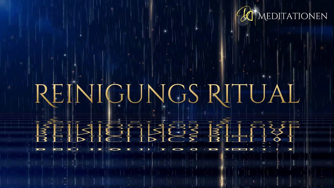 Geführte Audio-Meditation: Reinigungsritual
