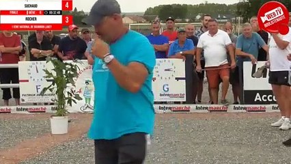 Finale SUCHAUD vs ROCHER : WebTV Bourbon-Lancy : National de pétanque triplette open 2023