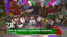 La picardía mexicana a la hora de las relaciones íntimas