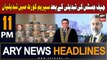 ARY News 11 PM Headlines 17th September 2023 | Changes in Supreme Court - Big News