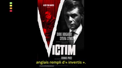 La Victime, film de 1961 avec Dirk Bogarde acteur gay, une intrigue militante sur fond de polar.