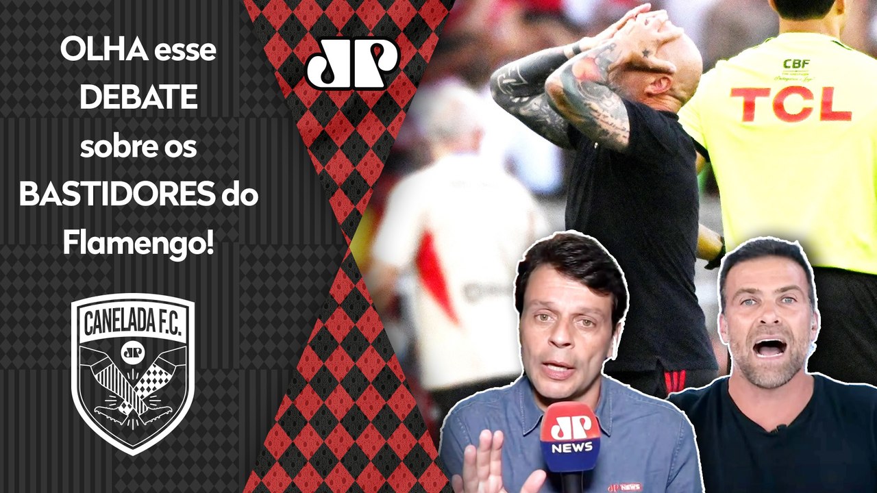 "O Flamengo TEM QUE DEMITIR o Sampaoli! E A INFORMAÇÃO DE BASTIDOR é que..." OLHA esse DEBATE!