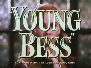Young Bess   Original Trailer