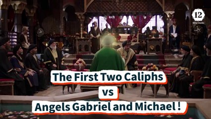 The First Two Caliphs  vs  Angels Gabriel and Michael!
